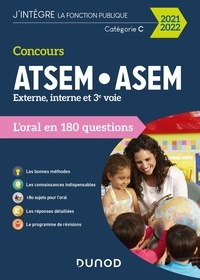 Corinne Pelletier - Concours ATSEM/ASEM 2021/2022 - L'oral - L'oral en 180 questions.