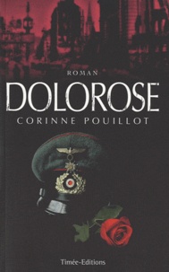 Corinne Pouillot - Dolorose.