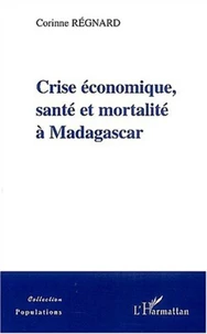 Crise économique, santé et mortalité à Madagascar