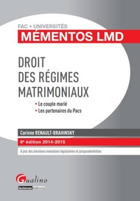 Corinne Renault-Brahinsky - Droit des régimes matrimoniaux 2014-2015.