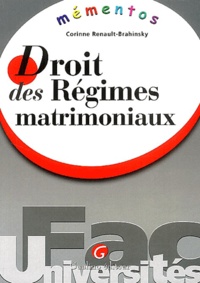Corinne Renault-Brahinsky - Droit Des Regimes Matrimoniaux.