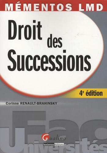 Corinne Renault-Brahinsky - Droit des successions.