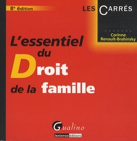 Corinne Renault-Brahinsky - L'essensiel du Droit de la famille.