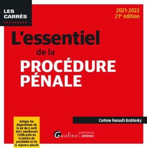 L'essentiel de la procédure pénale  Edition 2021-2022