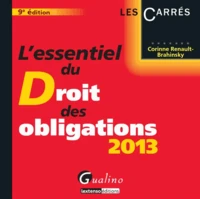 L'essentiel du Droit des obligations 2013
