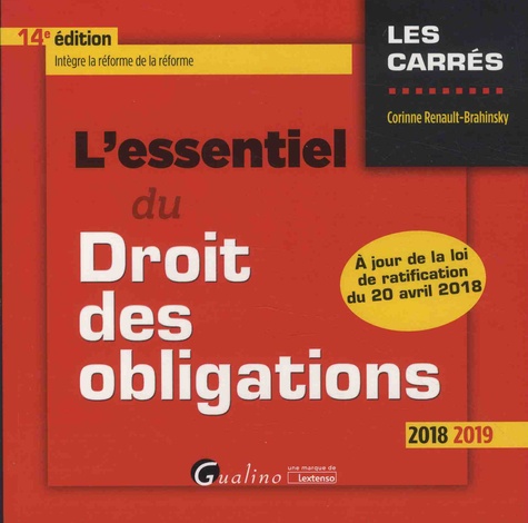 L'essentiel du droit des obligations  Edition 2018-2019