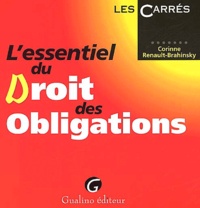 Corinne Renault-Brahinsky - L'Essentiel Du Droit Des Obligations.