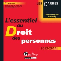 Corinne Renault-Brahinsky - L'essentiel du droit des personnes - Edition 2013-2014.