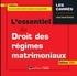 Corinne Renault-Brahinsky - L'essentiel du droit des régimes matrimoniaux.