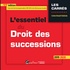 Corinne Renault-Brahinsky - L'essentiel du Droit des successions.