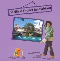 Corinne Schürch - Dr Nils ir Thuner Inneschtadt.