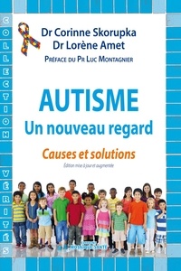 Autisme, un nouveau regard - Causes et solutions.pdf