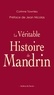 Corinne Townley - La véritable histoire de Mandrin.