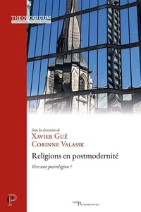 Comment redéfinir la notion de "religion" à l'époque postmoderne ?
