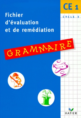 Corinne Venet et Frank Marchand - Grammaire Ce1. Fichier D'Evaluation Et De Remediation.