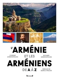 Corinne Zarzavatdjian et Richard Zarzavatdjian - L'Arménie et les Arméniens de A à Z.
