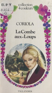  Coriola - La Combe-aux-Loups.