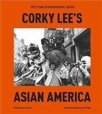 Corky Lee - Asian America.