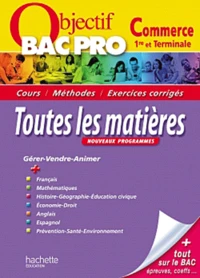 Toutes les matières 1e et Tle Bac pro Commerce