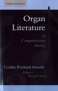 Organ Literature - A Comprehensive Survey