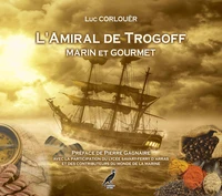 L'Amiral de Trogoff - Marin et Gourmet