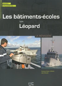 Les bâtiments-écoles type Léopard