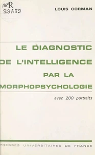 Le diagnostic de l'intelligence par la morpho-psychologie