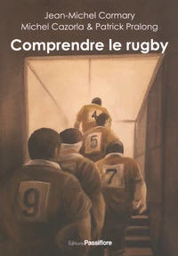 Comprendre le rugby