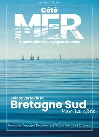 Côté Mer, le guide ultime du voyageur nautique