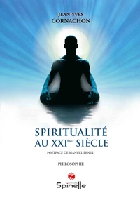 Spiritualité au XXIème siècle