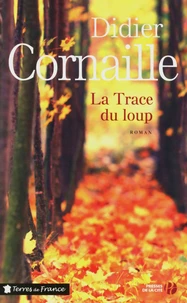 La Trace du loup