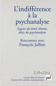 L'indifférence à la psychanalyse