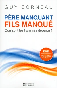 Père manquant, fils manqué