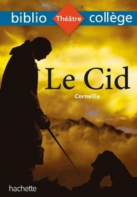  Corneille et Véronique Le Quintrec - Bibliocollège - Le Cid, Corneille.