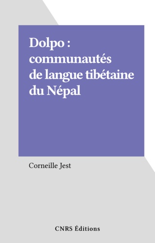 Dolpo : communautés de langue tibétaine du Népal