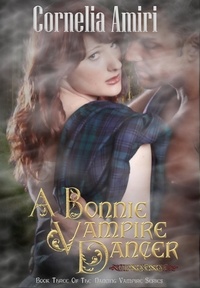  Cornelia Amiri - A Bonnie Vampire Dancer - The Dancing Vampires, #3.