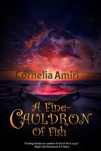  Cornelia Amiri - A Fine Cauldron Of Fish.