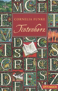 Cornelia Funke - Tintenherz.