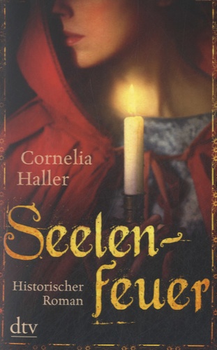 Cornelia Haller - Seelen Feuer.