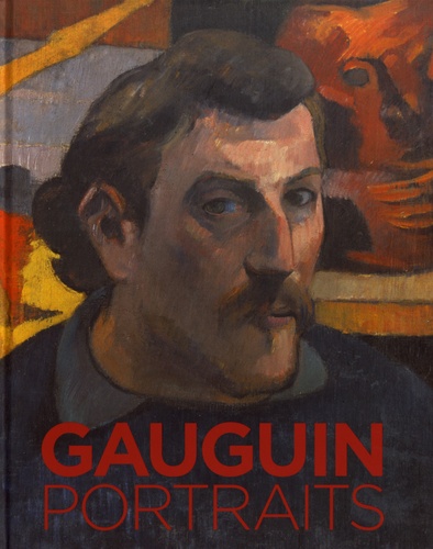 Cornelia Homburg et Christopher Riopelle - Gauguin - Portraits.