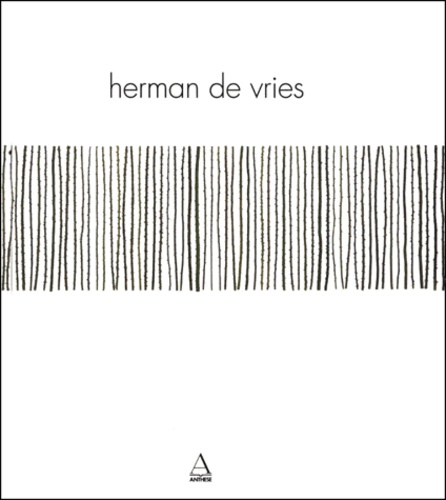 Cornelis De Boer et Herman De Vries - Herman De Vries.