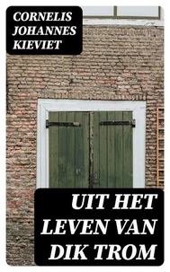 Uit het leven van Dik Trom
