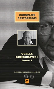 Ecrits politiques 1945-1997
