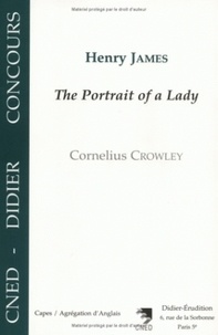 Cornelius Crowley - Henry James, "The portrait of a lady".