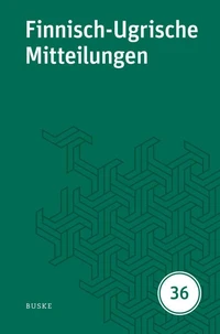 Finnisch-Ugrische Mitteilungen Band 36