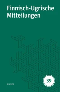 Finnisch-Ugrische Mitteilungen Band 39