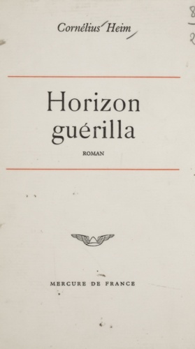 HORIZON GUERILLA