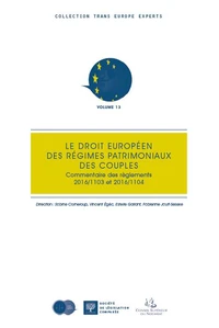 Le droit européen des régimes patrimoniaux des couples