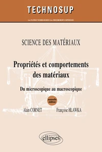 Propriété et comportements des matériaux