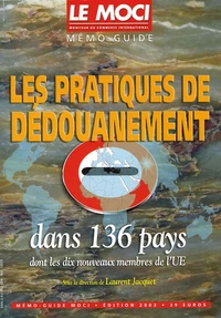 Les pratiques de dédouanement dans 136 pays